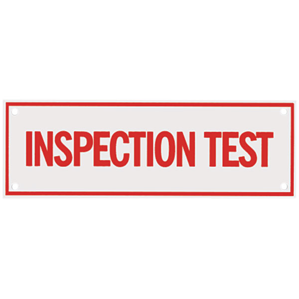 Aluminum "Inspection Test" Sign, 6" x 2"