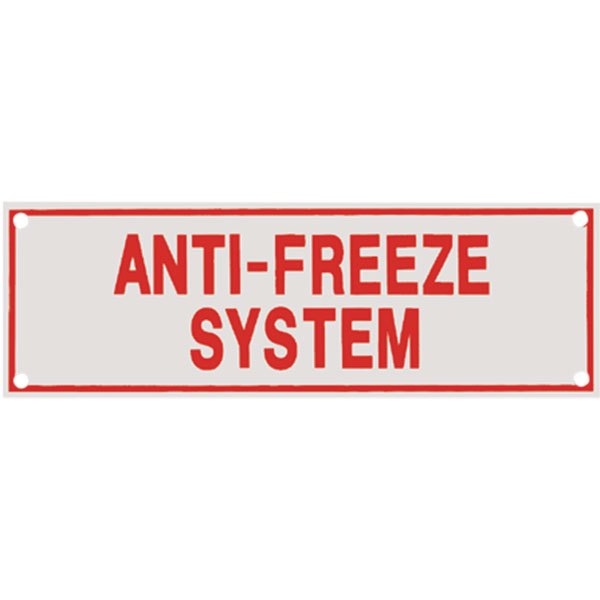 Aluminum "Anti-Freeze System" Sign, 6" x 2"