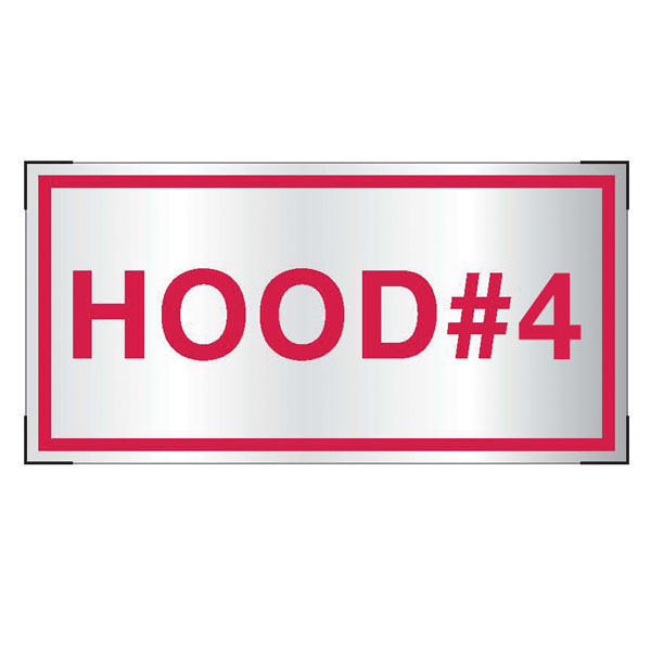 Aluminum System "Hood #4" Sign, 4" x 2"