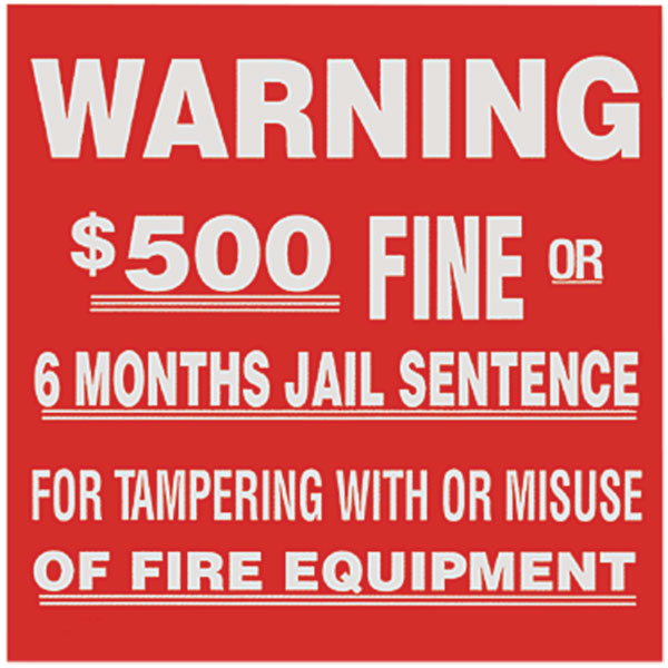 Self-Adhesive Vinyl "Warning $500 Fine…" Sign, 4" x 4"