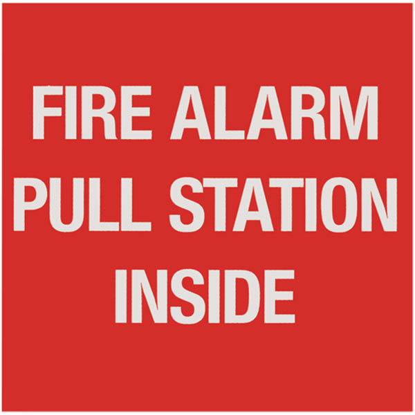 Self-Adhesive Vinyl "Fire Alarm Pull Station..." Sign, 4" x 4"