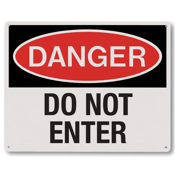 Rigid Plastic "Danger Do Not Enter" Sign, 10" x 8"