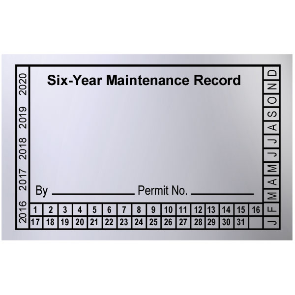 6-Year Maintenance Labels, 3 1/2" x 2 1/4"